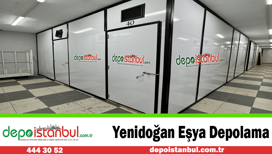 Yenidoğan eşya depolama İstanbul Yenidoğan ev eşyası depolama kiralık depo şirketi Yenidoğan eşya depolama İstanbul Yenidoğan ev eşyası depolama kiralık depo şirketi